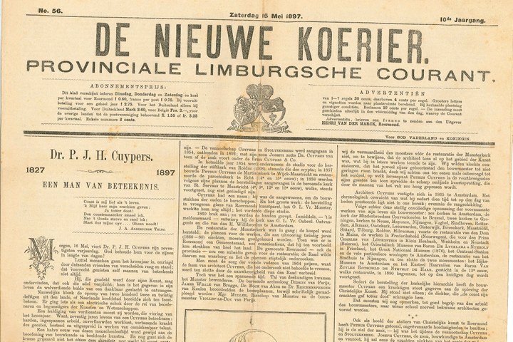 Dagblad DeNieuwe Koerier, Proviciale Limburgsche Courant, van zaterdag 15 mei 1897, met daarin een feestelijk voorpagina-arikel met pentekening ter gelegenheid van de 70-ste verjaardag van Dr. P. Cuypers op zondag 16 mei 1897.